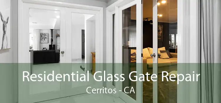 Residential Glass Gate Repair Cerritos - CA