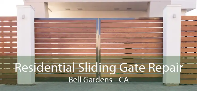 Residential Sliding Gate Repair Bell Gardens - CA