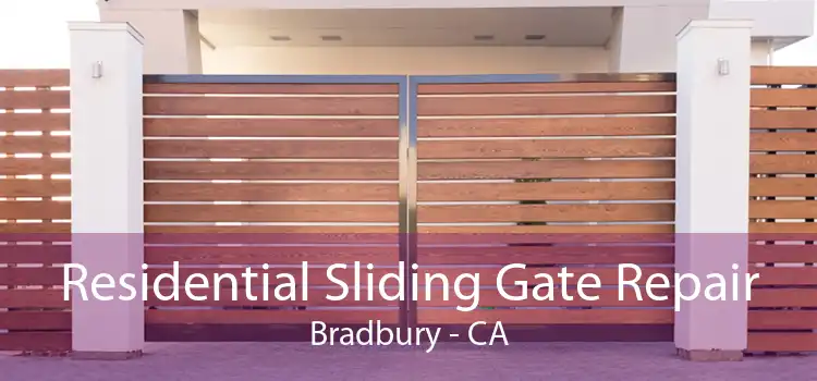 Residential Sliding Gate Repair Bradbury - CA