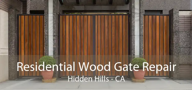 Residential Wood Gate Repair Hidden Hills - CA